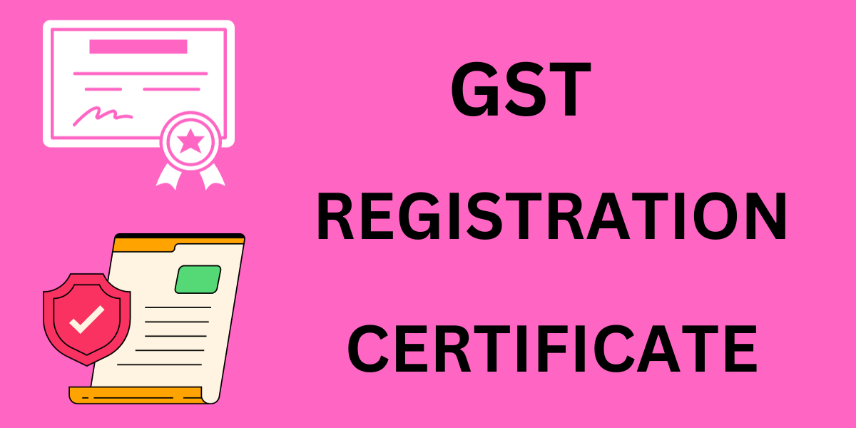 GST REGISTRATION CERTIFICATE