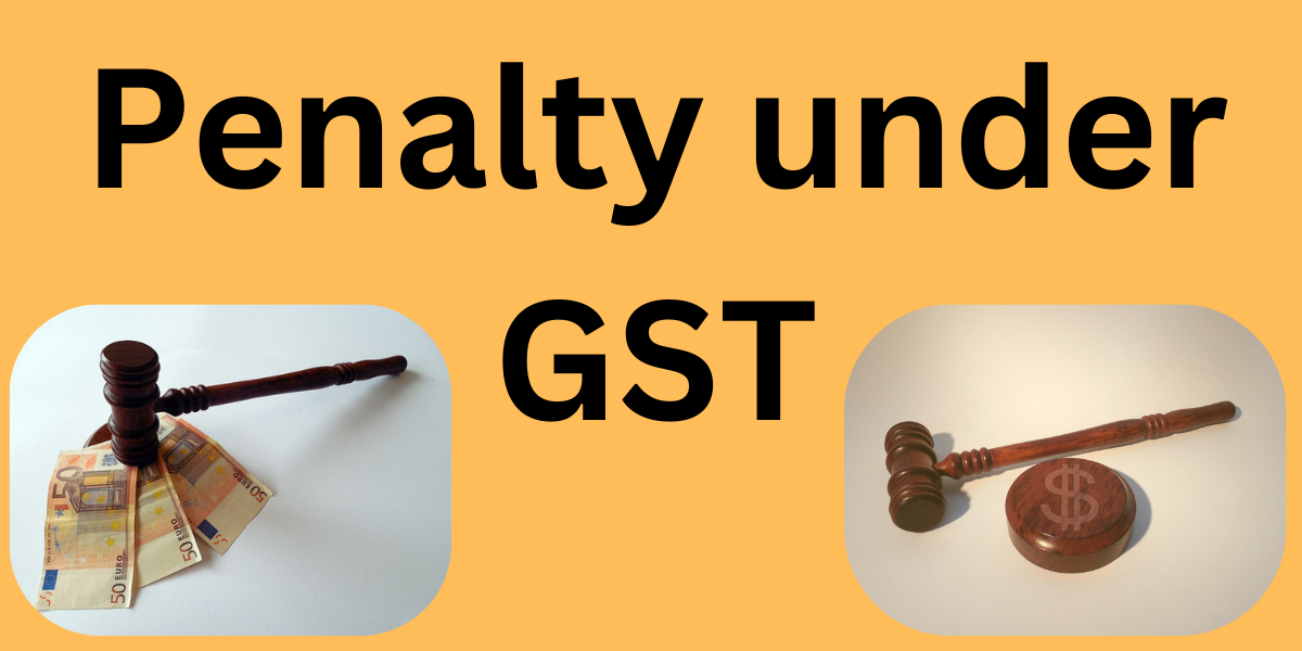 Penalty under GST